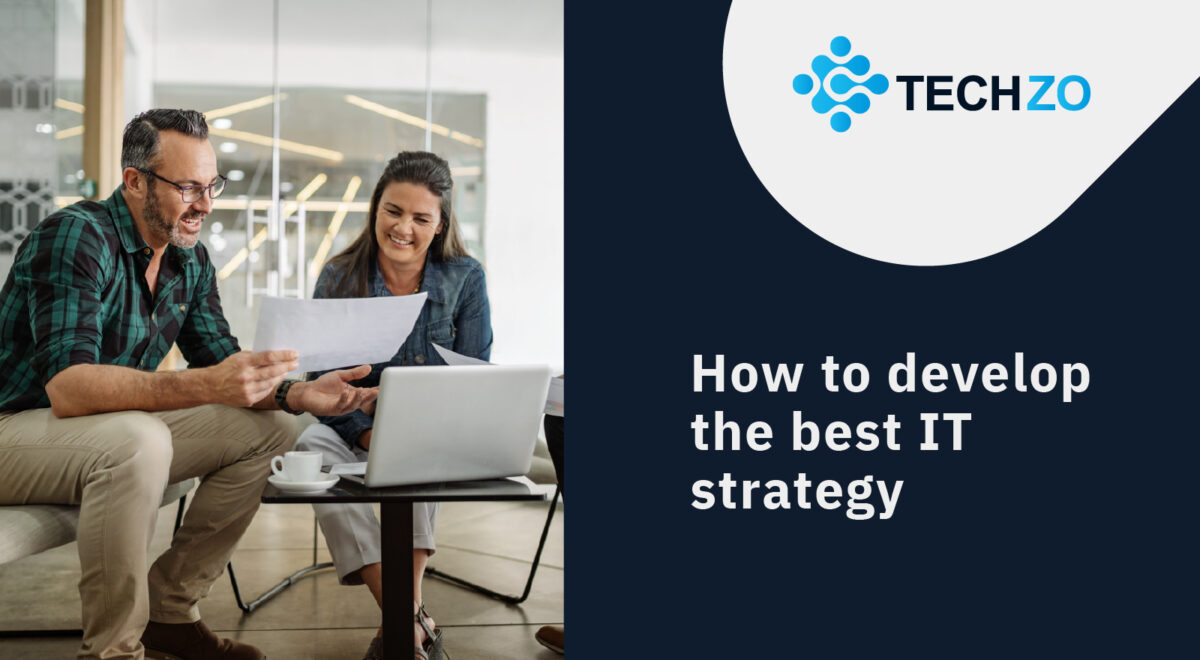 How to develop the best IT strategy