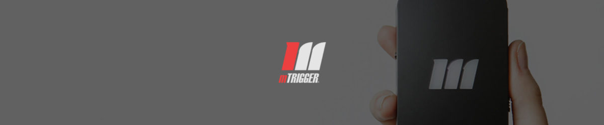 M Trigger
