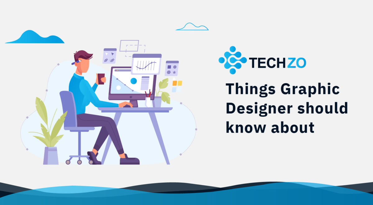 Things Graphic Designer should know about