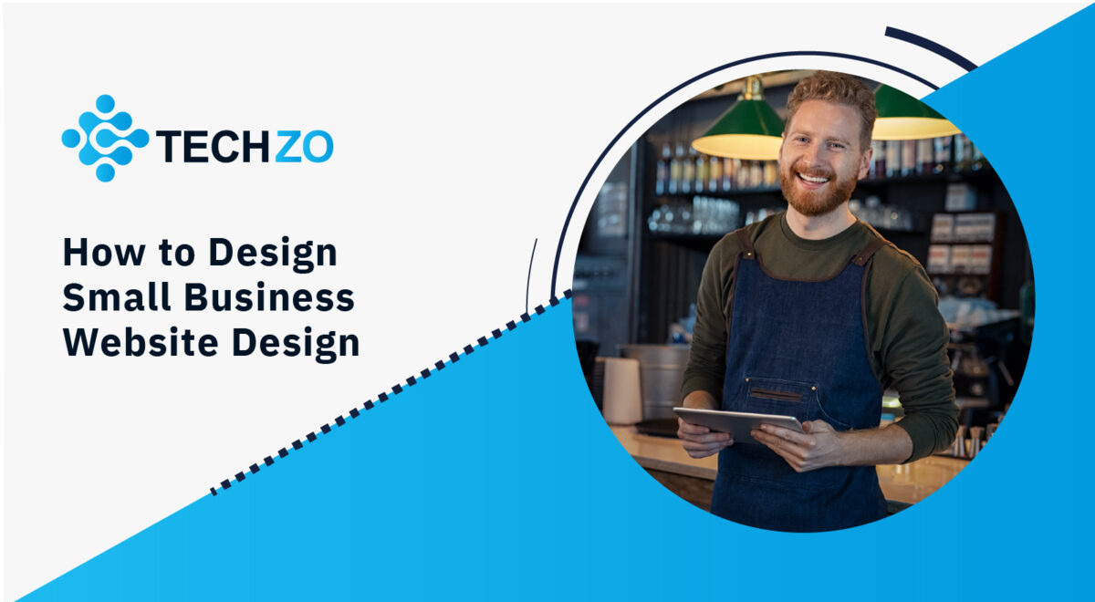 How to Design Small Business Website Design