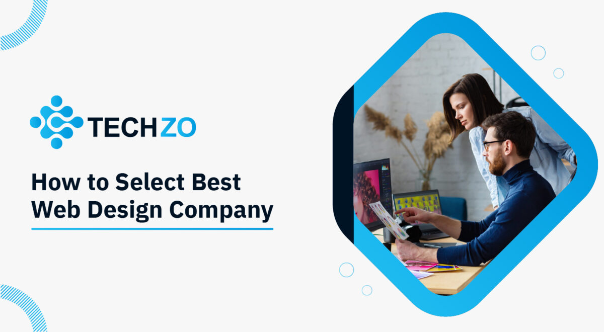 How to Select Best Web Designing Company