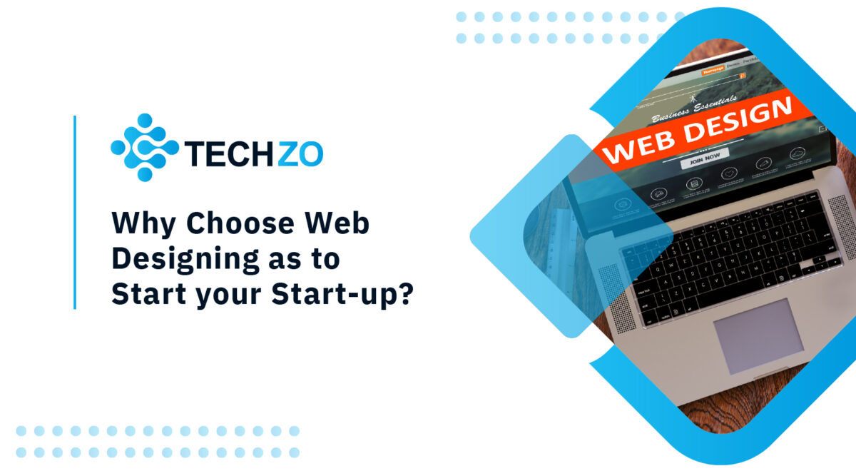 Why Web Design is the First Step of the StartUp?