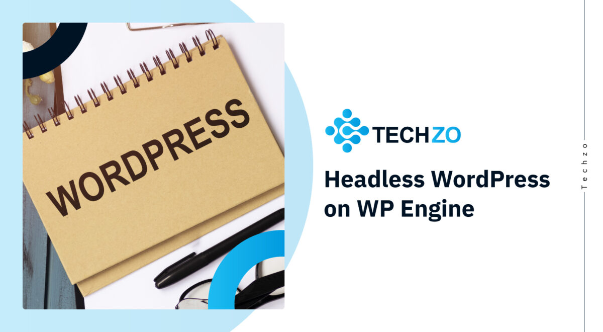 Headless WordPress on WP Engine