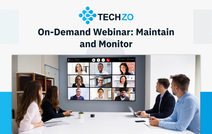 On Demand Webinar Maintain and Monitor