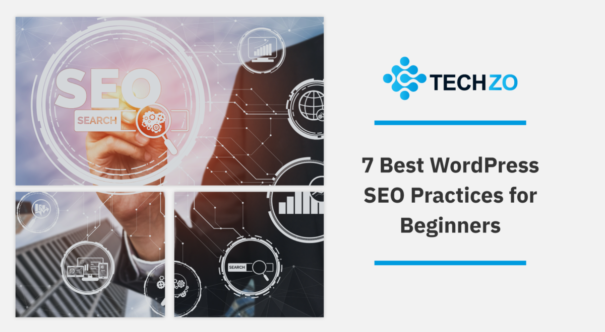 7 Best WordPress SEO Practices for Beginners