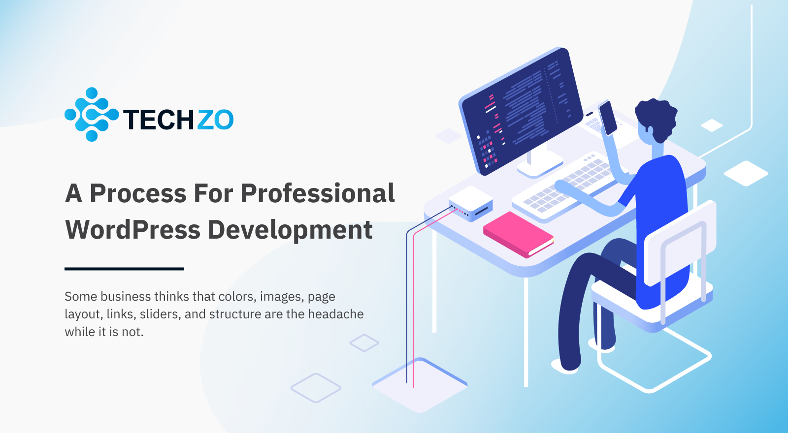 A Process For Professional WordPress Development