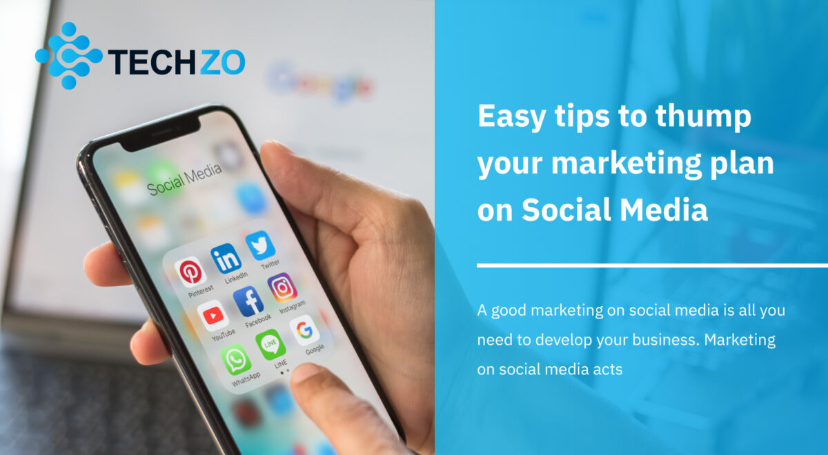Easy tips to thump your marketing plan on Social Media