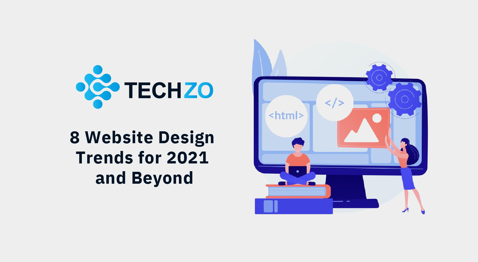 8 Website Design Trends for 2021 and Beyond