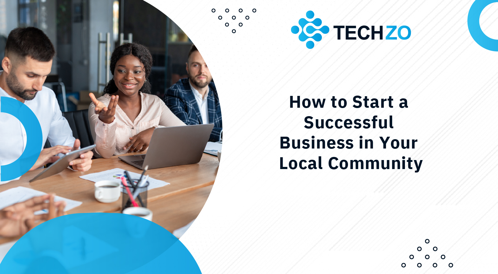 How-to-Start-a-Successful-Business-in-Your-Local-Community