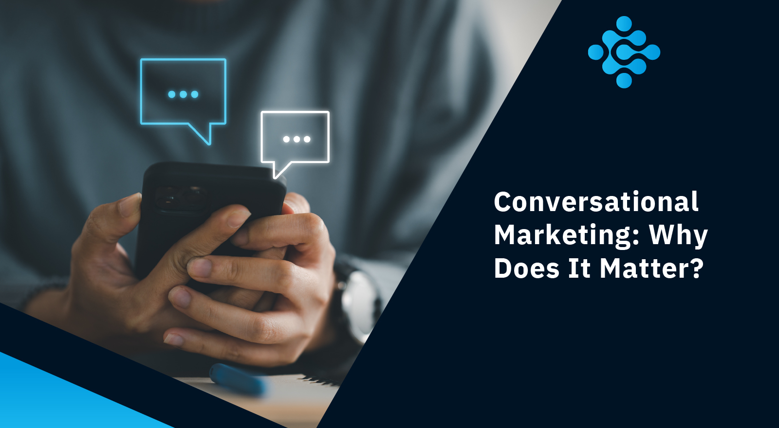Conversational Marketing Why Does It Matter.jpg